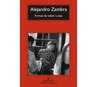 Alejandro Zambra Formas de volver a casa (Tascabile)