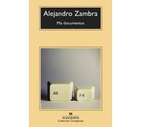 Alejandro Zambra MIS Documentos (Tascabile)