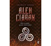 Alek Ciaran, do lado mais escuro