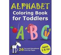 Alek Malkovich Alphabet Coloring Book for Toddlers 2 & Up (Tascabile)