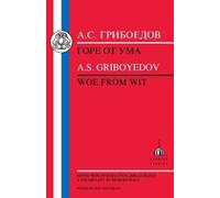 Aleksander Sergeyevich Griboyedov A.S. Griboedov Woe from Wit (Tascabile)