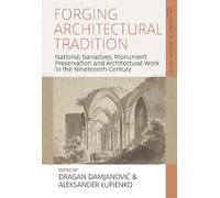 Aleksander Łupienko Forging Architectural Tradition (Copertina rigida)