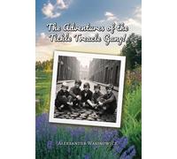 Aleksander Wasinowicz The Adventures of the Tickle Treacle Gang (Tascabile)