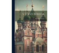 Aleksandr 1812-1870 Herzen S togo berega (Tascabile)