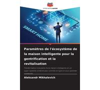 Aleksandr Mikha Paramètres de l'écosystème de la maison intelligente (Tascabile)