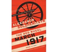 Aleksandr Solzhenitsyn March 1917 (Copertina rigida)