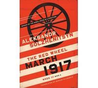 Aleksandr Solzhenitsyn March 1917 (Copertina rigida)