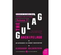 Aleksandr Solzhenitsyn The Gulag Archipelago (Tascabile)