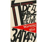 Aleksandr Solzhenitsyn Warning to the West (Tascabile)