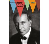Aleksandr Tairov: il teatro delle emozioni [Paperback] [May 21, 2025] De Vidovic