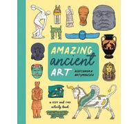 Aleksandra Artymows Amazing Ancient Art: A Seek-and-Find Activity Bo (Tascabile)