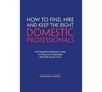 Aleksandra Kardw Household Staffing Guide for Private Employ (Copertina rigida)