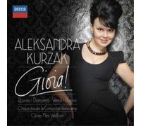Aleksandra Kurzak Aleksandra Kurzak: Gioia (CD) Album