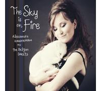 Aleksandra Kwasniewska & The Belgian Sweets - The Sky is on Fire