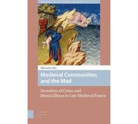 Aleksandra Nicole Pfau Medieval Communities and the Mad (Copertina rigida)