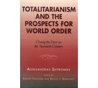 Aleksandras Sht Totalitarianism and the Prospects for World (Copertina rigida)