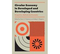 Aleksei V. Bogo Circular Economy in Developed and Developing (Copertina rigida)