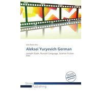 Aleksei Yuryevich German: Joseph Stalin, Russian Language, Science Fiction Film