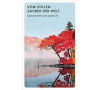 Aleksia Sidney Vom stillen Zauber der Welt: Geschichten und Gedichte (Tascabile)