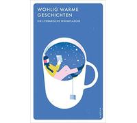 Aleksia Sidney William Boyd Anna Wohlig warme Geschichten: Die lite (Tascabile)