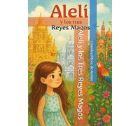 Aleli y los Tres Reyes Magos