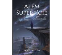 Além da Superfície: Encontrando Significado em um Mundo Complexo