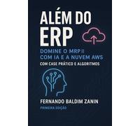 Além do ERP: Dominando o MRP II com IA e a Nuvem AWS