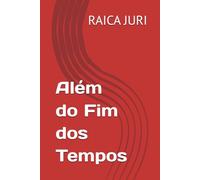 Além do Fim dos Tempos