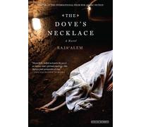 Alem Raja The Doves Necklace: A Novel (Tascabile)