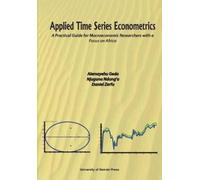 Alemayehu Geda Applied Time Series Econometrics. A Practical Guide (Tascabile)
