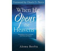 Alemu Beeftu When He Opens The Heavens (Tascabile)