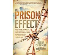 Alena Chapman The Prison Effect (Tascabile)