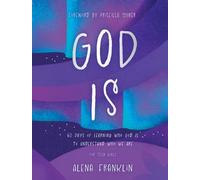 Alena Franklin God Is (Copertina rigida)