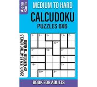 Alena Gurin Medium to Hard Calcudoku Puzzles 6x6 Book for Adults (Tascabile)