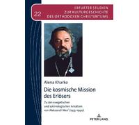 Alena Kharko Die kosmische Mission des Erloesers (Copertina rigida)