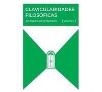 Aleph Cedrim Barbalho Clavicularidades Filosóficas (Tascabile)