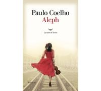 Aleph [Paperback] [Nov 16, 2017] Coelho, Paulo and Desti, Rita