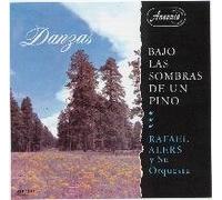 Alers, Rafael - Bajo Las Sombras De Un Pino