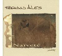 ALES, BRIAN - NAIVETTE