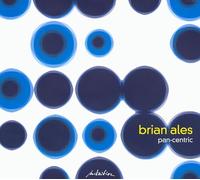 Brian Ales Pan-centric (CD)