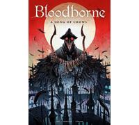 Ales Kot Bloodborne: A Song of Crows (Tascabile)