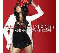 Alesha Dixon - The Alesha Show: The Encore