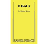 Aleshea Harris Is God Is (Tascabile)