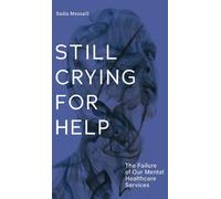 Aleshia Jensen Sadia Messaili Still Crying for Help (Tascabile)