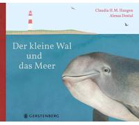 Alessa Dostal Claudia H. M. Hange Der kleine Wal und das Mee (Copertina rigida)