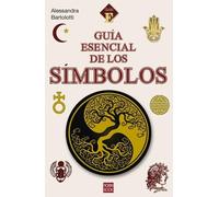 Alessandra Bartolotti Guía Esencial de Símbolos (Tascabile)