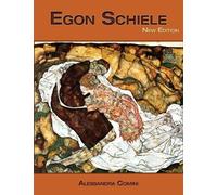Alessandra Comini Egon Schiele (Tascabile)