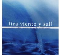 Alessandra Franco, Edoardo Contizanetti - Tra Viento Y Sal