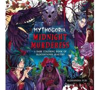 Alessandra Fusi Mythogoria: Midnight Murderess (Tascabile)