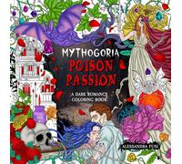 Alessandra Fusi Mythogoria: Poison Passion (Tascabile)